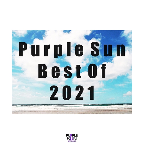 VA - Purple Sun Best Of 2021 [PSR350]